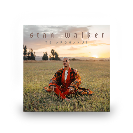 Stan Walker - ‘Te Arohanui’ CD